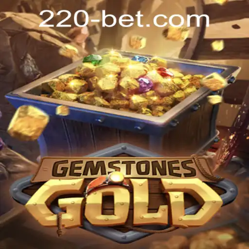 Exploring the Thrills of GemstonesGold and Accessing 220bet PH Login