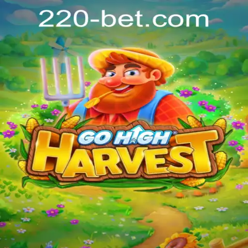 Explore the Thrilling World of GoHighHarvest: A Comprehensive Guide