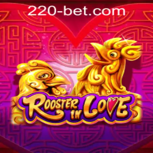 RoosterInLove Game Description and Rules with Insights into 220bet PH Login